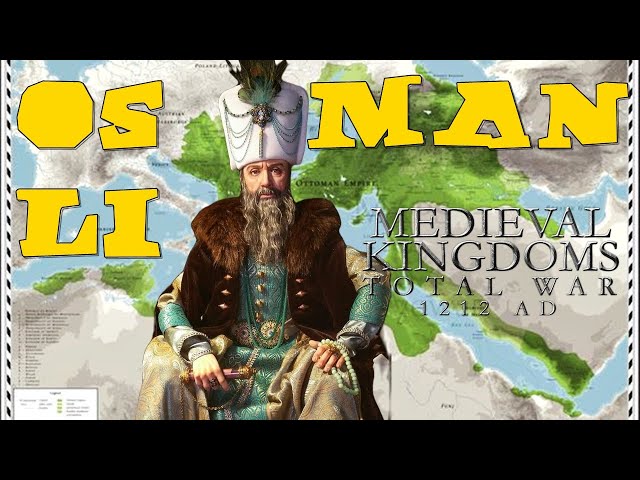 Osmanlının Kuruluşu -2- Medieval Kingdoms Total War 1212 AD