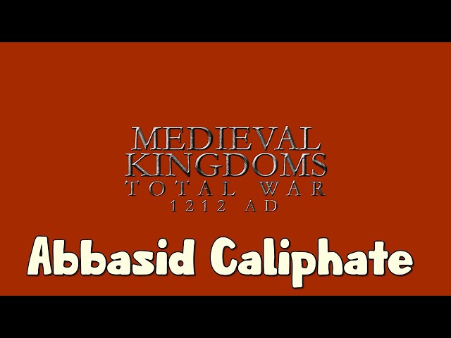 Rise of Abbasid Caliphate #16 Medieval Kingdoms 1212 AD