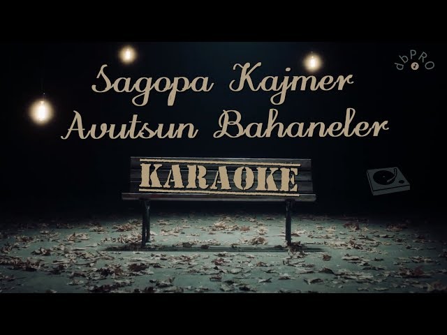 Sagopa Kajmer - Avutsun Bahaneler (KARAOKE-Beat)