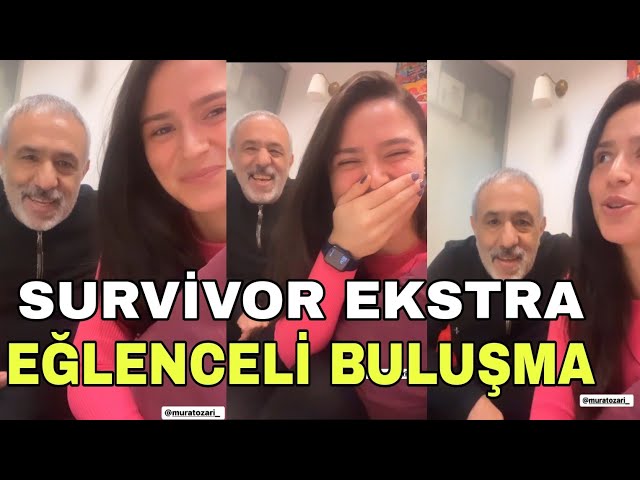 Survivor Ekstra Yorumcuları Ayşe Yüksel ve Murat Özarı eğlenceli Buluşma!