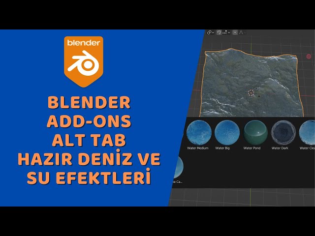 Blender Add-ons - Alt Tab Hazır Deniz ve Su Efektleri