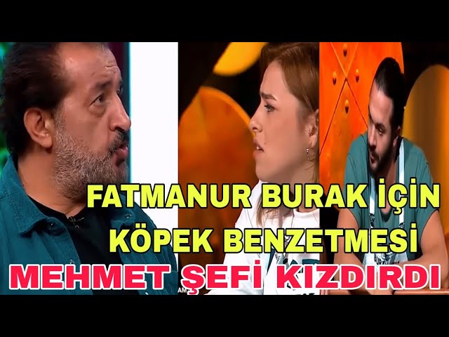 Fatma Nur Burak Kaya İçin Köpek Benzetmesine Mehmet Şeften Tepki Geldi!